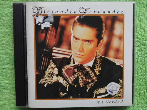 Eam Cd Alejandro Fernandez Mi Verdad 1999 Su Septimo Album