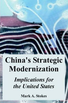 Libro China's Strategic Modernization : Implications For ...