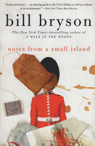 Notes From Small Island - Bill Bryson, De Bryson, Bill. Editorial Harper Collins Usa, Tapa Blanda En Inglés Internacional, 1997