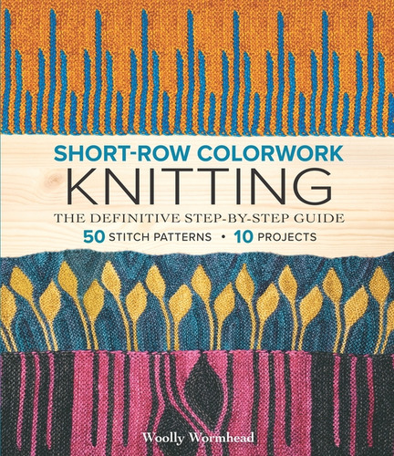 Libro Short Row Colorwork Knitting - Wormhead Woolly