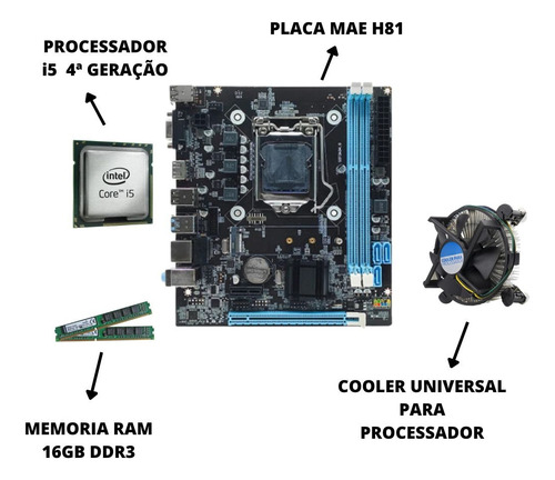 Kit Processador I5 4570 + Placa H81 1155 +16gb Ddr3 1600mhz