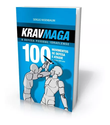  Krav Maga a Defesa Pessoal Israelense: 100 movimentos de defesa  e ataque. (Portuguese Edition): 9798693224445: NISENBAUM, SERGIO: Libros