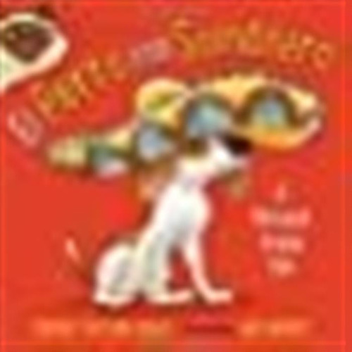 El Perro Con Sombrero: A Bilingual Doggy Tale