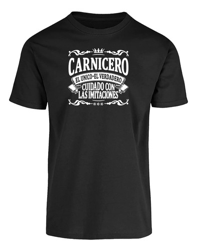 Playera Carnicero Único Verdadero