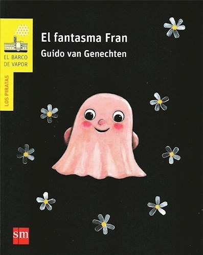 Fantasma Fran (coleccion Los Piratas) - Van Genechten Guido