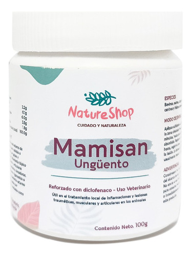 Pomada Mamisan Unguento 120g, De Uso Personal, Para Dolores 