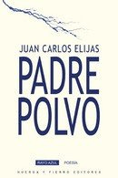 Libro Padre Polvo - Elijas, Juan Carlos