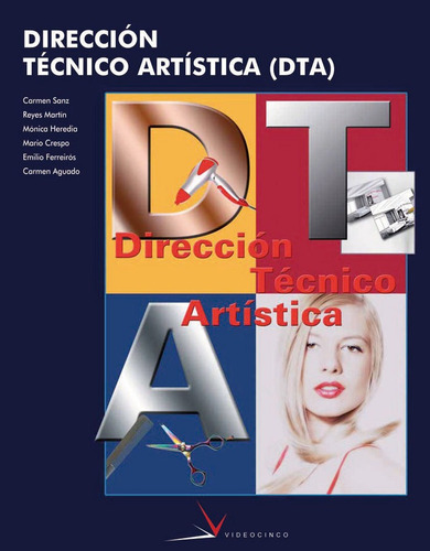 Libro Direcciã³n Tã©cnico Artã­stica - Varios Autores