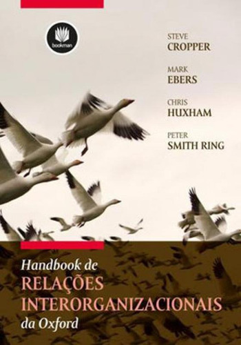 Handbook de Relações Interorganizacionais de Oxford, de RING, PETER SMITH. Editora Bookman, capa mole em português