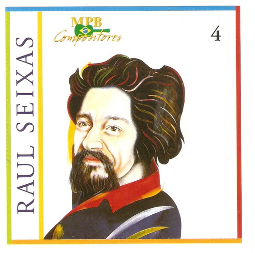 Cd Raul Seixas - Mpb Compositores - Vol. 4