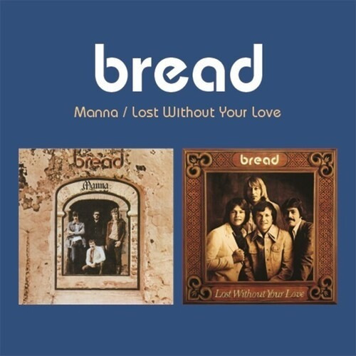 Mann Lost Without Your Love - Bread (cd)