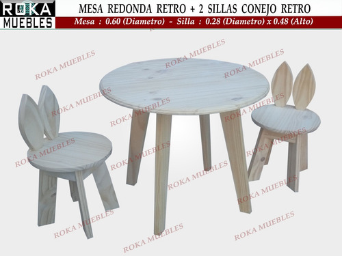 Mesa Redonda Retro + 2 Sillita Conejo Retro Pino Roka