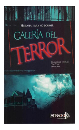 Galeria Del Terror Joan Axelrod Contrada Latinbooks None