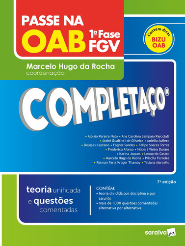 Passe na OAB 1ª Fase - Completaço - Teoria Unificada - 7ª Edição 2021, de Oliveira, André Gualtieri de. Editora Saraiva Educação S. A., capa mole em português, 2021