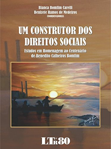 Libro Construtor Dos Direitos Sociais Um Estudos Em Homenage