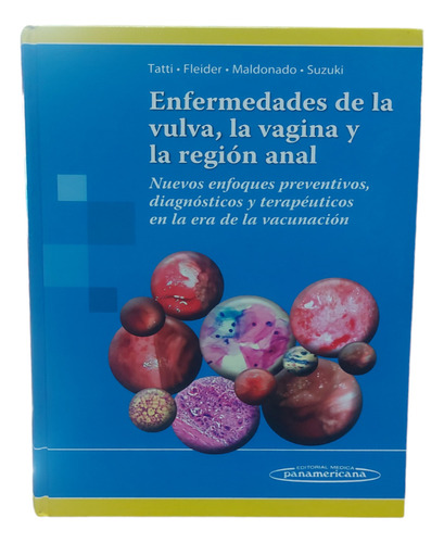 Enfermedades De La Vulva, La Vagina Y La Region