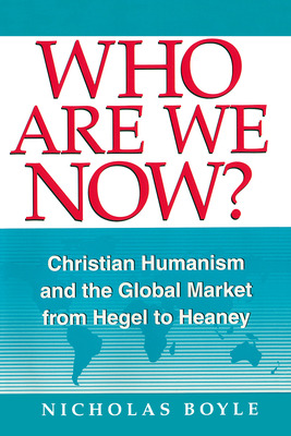 Libro Who Are We Now: Christian Humanism And The Global M...