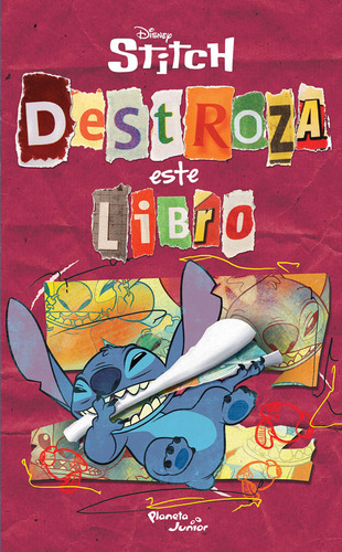 Stitch - Destroza Este Libro - Disney