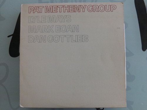 Pat Metheny Group - Pat Metheny Group