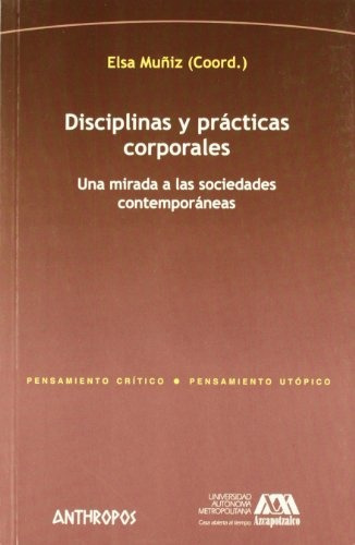 Disciplinas Y Practicas Corporales - Mu?iz Elsa