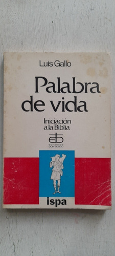 Palabra De Vida De Luis Gallo - Don Bosco (usado)