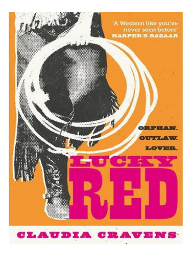 Lucky Red (paperback) - Claudia Cravens. Ew02
