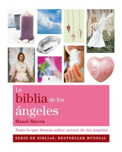 Biblia De Los Angeles, La / Raven, Hazel