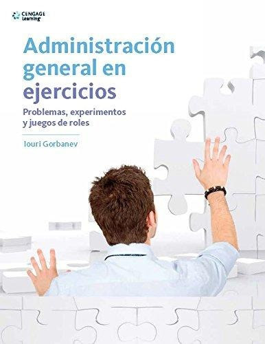 Libro   Administracion General En Ejercicio Gorbanev, Louri