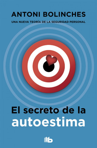 Libro - El Secreto De La Autoestima 