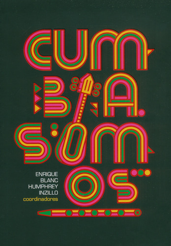 Cumbia Somos ( Libro Nuevo Y Original )