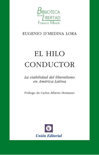 El Hilo Conductor, De D¿medina Lora, Eugenio. Unión Editorial, Tapa Blanda En Español