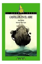 Comprar Castillos En El Aire - Alcolea,ana
