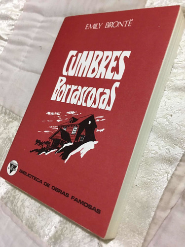 Cumbres Borrascosas Autor Emily Bronte Editorial Biblioteca