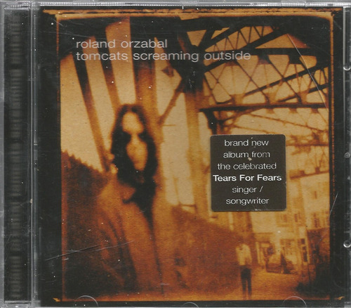 Roland Orzabal / Tomcats Screaming Outside - Cd Europa