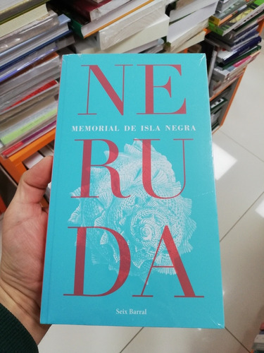 Libro Memorial De Isla Negra - Pablo Neruda 