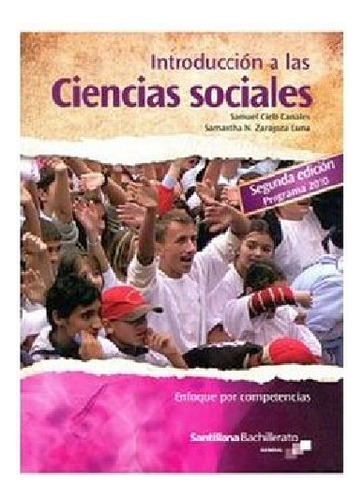 Introduccion A Las Ciencias Sociales 2ed.-dgb/enfoq.comp.-, De Cielo. Editorial Santillana, Edición 1 En Español, 2020