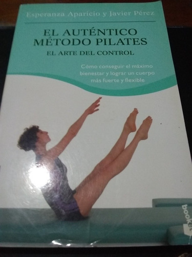 El Auténtico Método Pilates