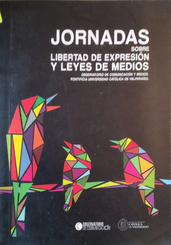 Libro Jornadas Sobre Libertad De Expresion(aa61