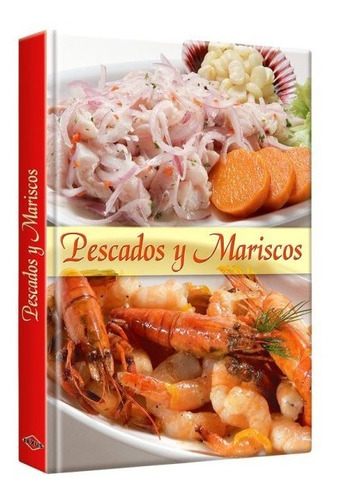 Libro Cocina Pescados Y Mariscos Recetas