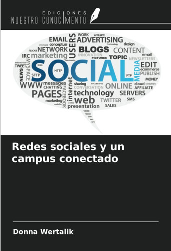 Libro: Redes Sociales Y Un Campus Conectado (spanish Edition