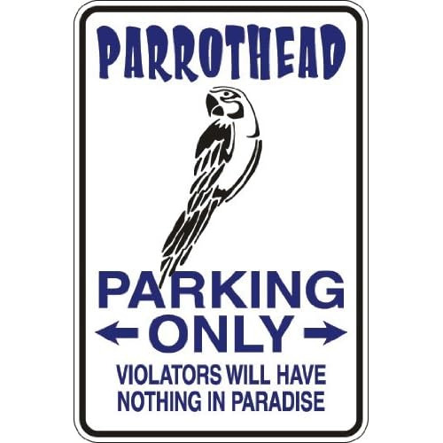 Estacionamiento Exclusivo Fanáticos De Parrothead, Car...