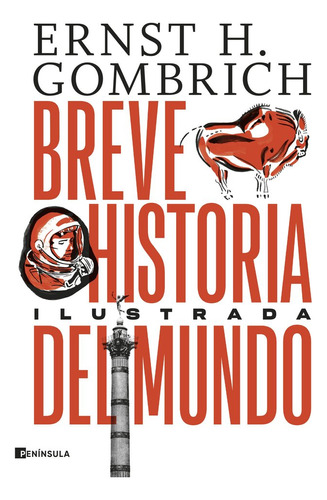 Libro Breve Historia Del Mundo - Ernst H Gombrich