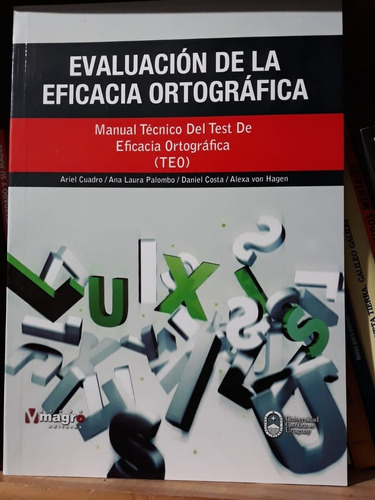 Evaluación De La Eficacia Ortográfica