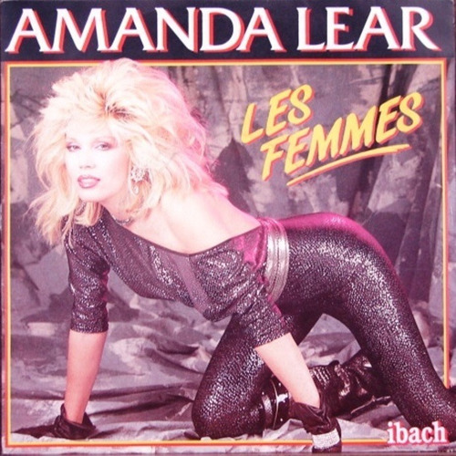 Amanda Lear - Les Femmes - Simple De Vinilo Frances Año 1986