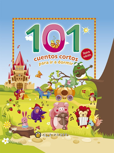 Libro Infantil 101 Cuentos Cortos Para Ir A Dormir