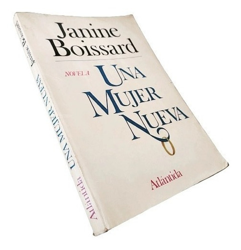 Janine Boissard - Una Mujer Nueva