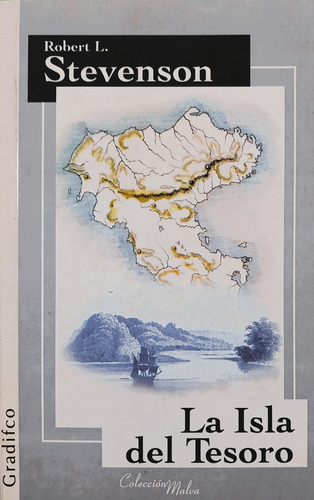 La Isla Del Tesoro - Robert Louis Stevenson