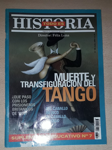 Revista Todo Es Historia N°396 Julio Del 2000