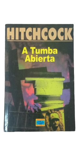 A Tumba Abierta - Hitchcock