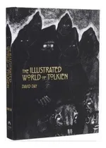 Comprar The Illustrated World Of Tolkien: The Illustrated World Of Tolkien, De David Day. Editorial Thunder Bay Press, Tapa Dura En Inglés, 2019